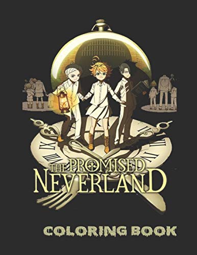 The Promised Neverland Coloring Book: Coloring Book For Kids Adults For Teens And Fans 8.5