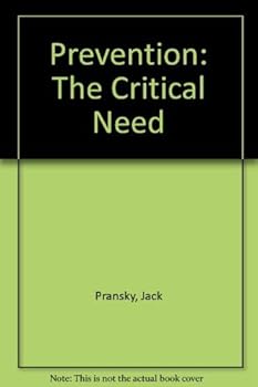 Paperback Prevention: The Critical Need Book
