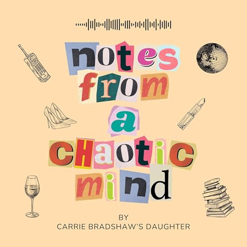 Notes From a Chaotic Mind cover art