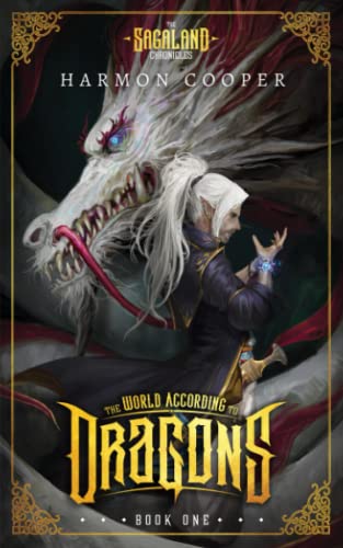 Cover of The World According to Dragons: Book One
