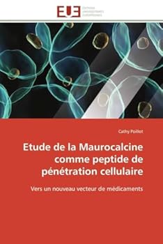 Paperback Etude de la Maurocalcine Comme Peptide de Pénétration Cellulaire [French] Book