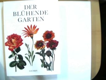 Der blühende Garten unbekannt Amazon.de Bücher