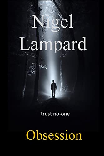 Obsession: trust no-one 1511582049 Book Cover
