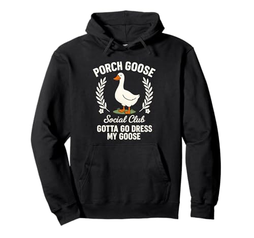 Porche Goose Social Club Funny Farm Bird Animal Lover Design Sweat à Capuche