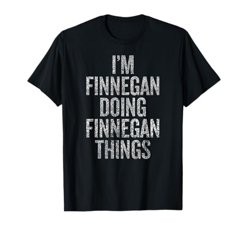 I'm Finnegan Doing Finnegan Things Funny Vintage T-Shirt