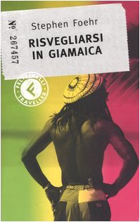 Risvegliarsi in Giamaica Risvegliarsi in Giamaica