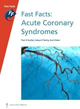 Fast Facts: Acute Coronary Syndromes