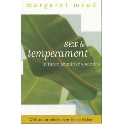 By Mead, Margaret ( Author ) [ Sex and Temperament By May-2001 ...