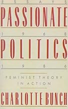 Passionate Politics: Feminist Theory in Action