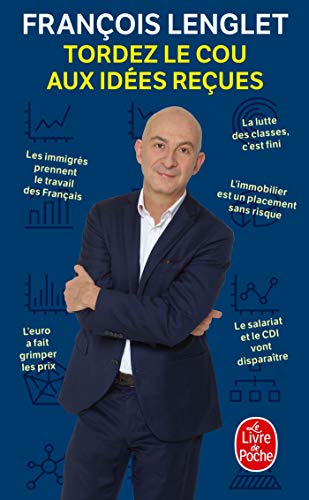 Télécharger Tordez le cou aux idées reçues PDF