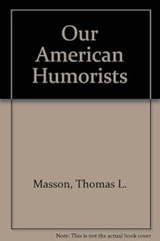 Hardcover Our American Humorists Book