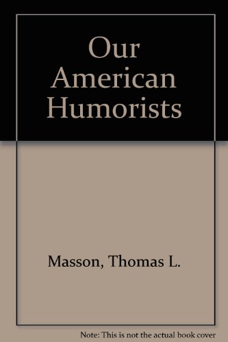 Our American Humorists 0836906926 Book Cover