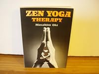 Zen Yoga Therapy 0870404598 Book Cover