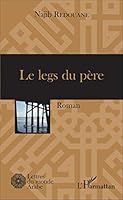 Le legs du père: Roman 2343096104 Book Cover