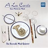 A La Carte - Short Works for Winds (2005 Grammy Award Nominee)