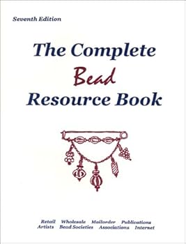 Paperback The Complete Bead Resource Book, Seventh Edition Book