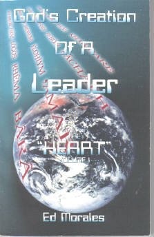 Paperback God's Creation of A Leader The Heart Vol 1 Book