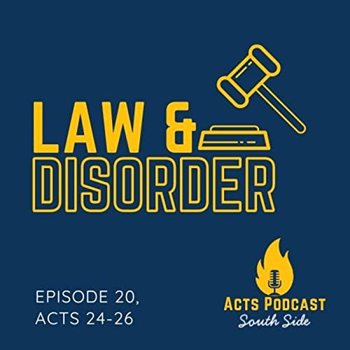 Episode 20 - Law and Disorder