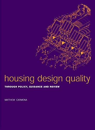 Housing Design Quality: Through Policy, Guidance and Review