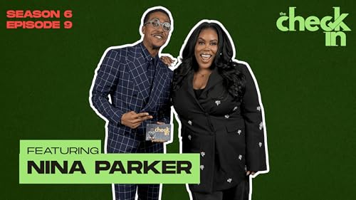 S6 Ep 9: Nina Parker On Rejection Being God&rsquo;s Protection and Building Success Without Losing Yourself