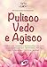 Pulisco vedo e agisco immagine
