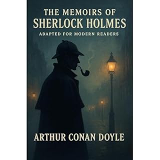 The Memoirs of Sherlock Holmes Audiobook By Arthur Conan Doyle cover art