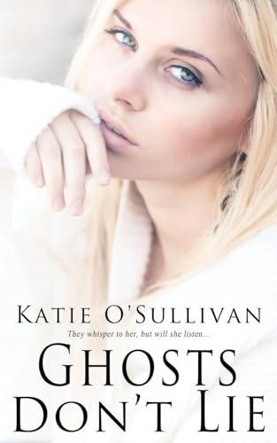 Ghosts Don't Lie view 2