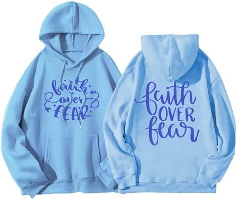 Hoodies for Women Faith Over Fear Hooded Sweatshirt Shaped Printed Sweatshirt With Hood Casual Long Sleeve