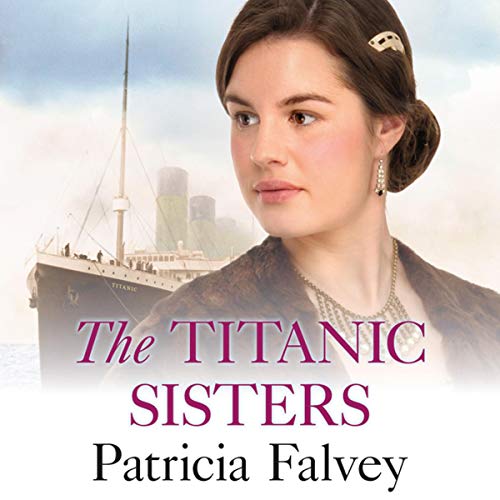 The Titanic Sisters by Patricia Falvey episode artwork
