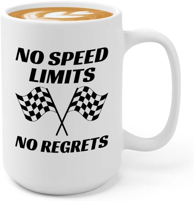 Taza de café Racer de 15 onzas, color blanco, sin límites de velocidad, combustible, carreras, coche, chicos, circuito, automotriz, regalos para él,