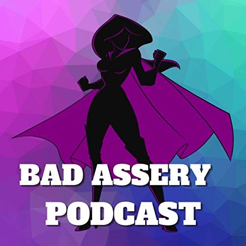 The Bad Assery cover art