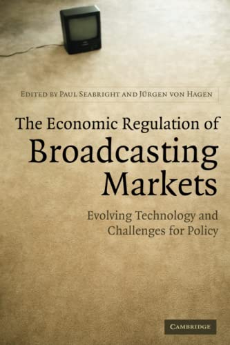The Economic Regulation of Broadcasting Markets