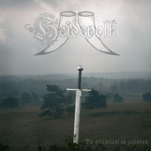 De Strijdlust Is Geboren by Heidevolk (2009-03-03)