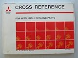  Mitsubishi Ersatzteile Liste – Cross Reference for Mitsubishi Genuine Parts - 11.1987 – Original