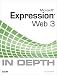 Microsoft Expression Web 3 in Depth