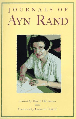 The Journals of Ayn Rand      Hardcover – September 1, 1997