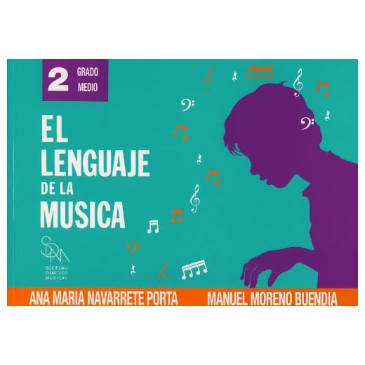 NAVARRETE - El Lenguaje de la Musica 2º (Grado Medio) (SDM)