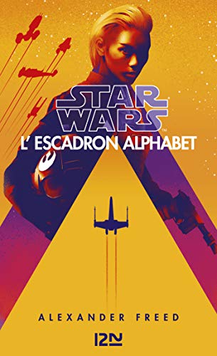 Télécharger Star Wars : L'Escadron Alphabet livre En ligne
