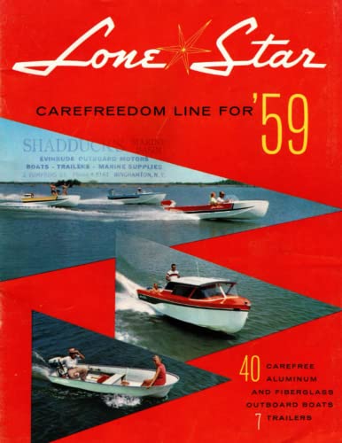 Lone Star Carefreedom Line for '59 (Lone Star Boat Manufacturing Company Collection)
