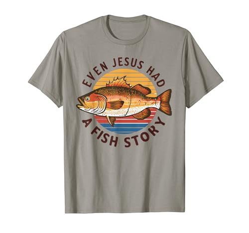 T-shirt de pêche avec inscription « Even Jesus Had Fish Story » T-Shirt