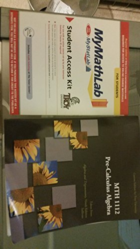 MTH 1112 Pre-Calculus Algebra Custom Edition for T