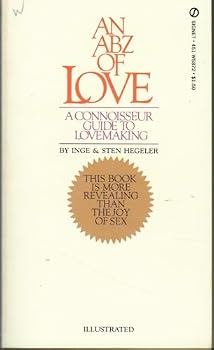 Paperback An Abz of Love a Connoisseur Guide to Lovemaking Book