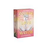 Zodiac Love Match: Find your perfect partner and forever love with this 48-card oracle deck