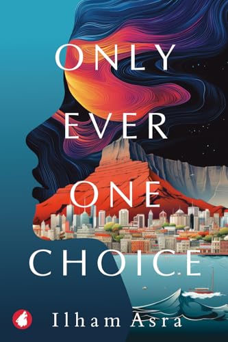 Only Ever One Choice view 2