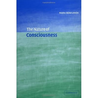 The Nature of Consciousness