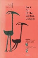 Rock Art of the Western Canyons (Memoir / Colorado Archaeological Society) 0916278662 Book Cover