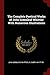 The Complete Poetical Works of John Greenleaf Whittier With Numerous Illustrations