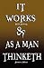 It Works by R.H. Jarrett AND As A Man Thinketh by James Allen
