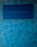 The Crayfishes of Georgia B0006E40CO Book Cover