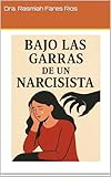 bajar traduction english  Bajo las garras de un narcisista